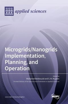 portada Microgrids/Nanogrids Implementation, Planning, and Operation (en Inglés)