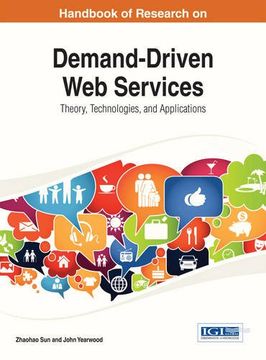 portada Handbook of Research on Demand-Driven web Services: Theory, Technologies, and Applications (en Inglés)