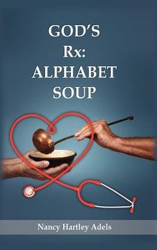 portada god's rx: alphabet soup
