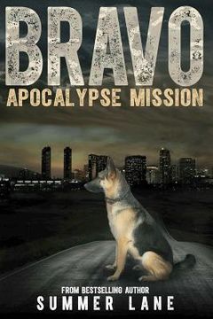 portada Bravo: Apocalypse Mission (in English)