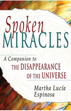 portada Spoken Miracles: A Companion to the Disappearance of the Universe (in English)