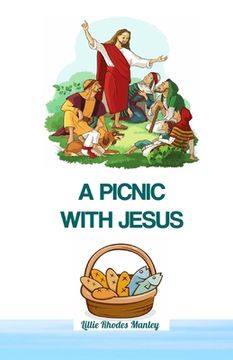 portada A Picnic With Jesus: God's Bible Treasure (in English)