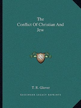 portada the conflict of christian and jew (en Inglés)