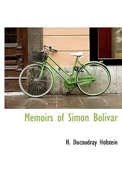 portada memoirs of simon bolivar