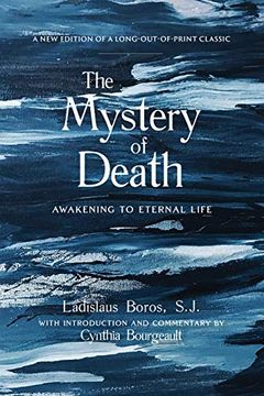 portada The Mystery of Death: Awakening to Eternal Life (en Inglés)