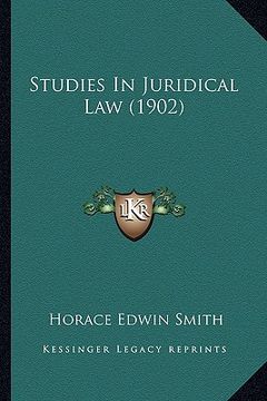 portada studies in juridical law (1902) (in English)