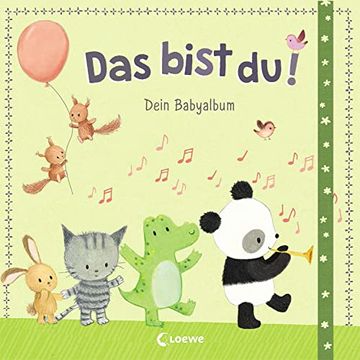 portada Das Bist du! - Dein Babyalbum: Erinnerungsbuch, Erinnerungsalbum, Eintragbuch (en Alemán)