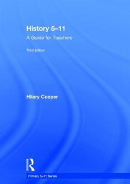 portada History 5-11: A Guide for Teachers (in English)
