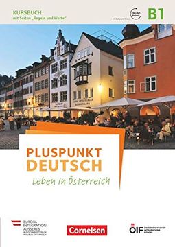 portada Pluspunkt Deutsch - Leben in Österreich: B1 - Kursbuch mit Audios und Videos Online (en Alemán)