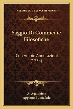 portada Saggio Di Commedie Filosofiche: Con Ampie Annotazioni (1754) (en Italiano)