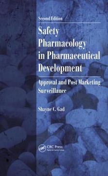 portada Safety Pharmacology in Pharmaceutical Development: Approval and Post Marketing Surveillance (en Inglés)