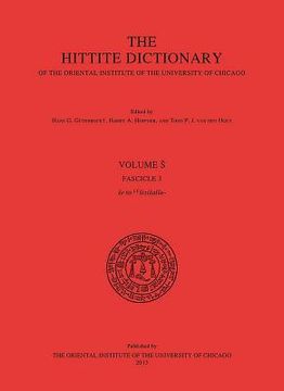 portada The Hittite Dictionary of the Oriental Institute of the University of Chicago. Volume S, Fascicle 3