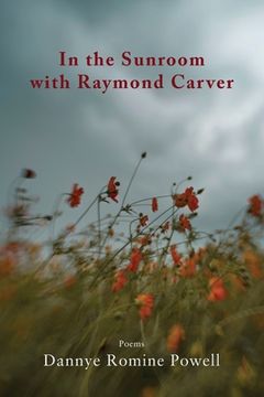 portada In the Sunroom with Raymond Carver (en Inglés)