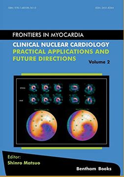 portada Clinical Nuclear Cardiology: Practical Applications and Future Directions: 2 (Frontiers in Myocardia) (en Inglés)