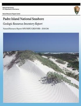 portada Padre Island National Seashore: Geologic Resources Inventory Report (in English)