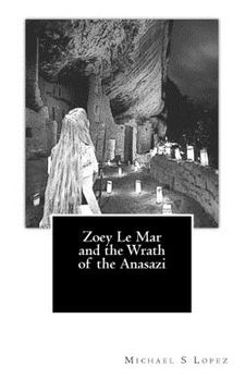 portada Zoey Le Mar and the Wrath of the Anasazi (en Inglés)