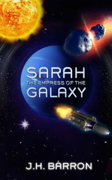 portada Sarah: The Empress of the Galaxy (en Inglés)