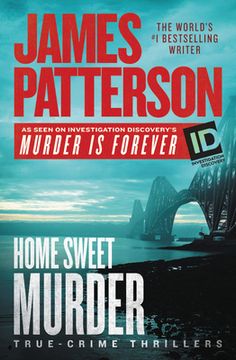 portada Home Sweet Murder (James Patterson's Murder is Forever) (in English)