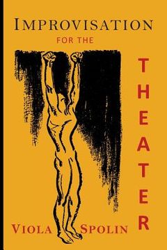 portada Improvisation for the Theater: A Handbook of Teaching and Directing Techniques
