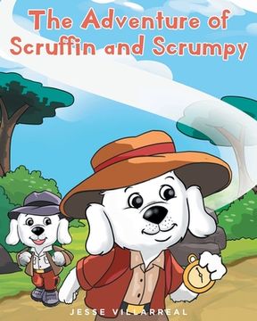 portada The Adventure of Scruffin and Scrumpy (en Inglés)