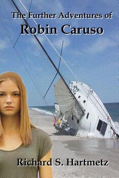 portada The Further Adventures of Robin Caruso (in English)