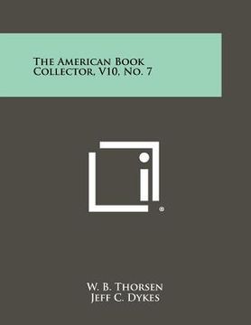 portada the american book collector, v10, no. 7 (en Inglés)