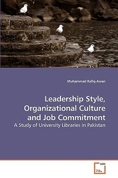 portada leadership style, organizational culture and job commitment (en Inglés)