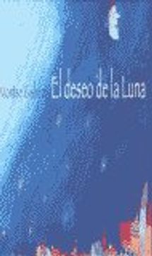 portada El deseo de la luna (Àlbums Il·lustrats) (in Spanish)