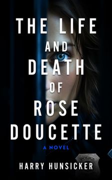 portada The Life and Death of Rose Doucette (en Inglés)