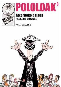 portada Pololoak 3. Atxeritoko Balada: 5 (Komikiak) (in Basque)