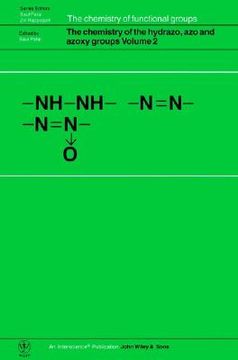 portada the chemistry of the hydrazo, azo and azoxy groups (en Inglés)