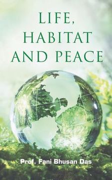 portada Life, Habitat and Peace (en Inglés)