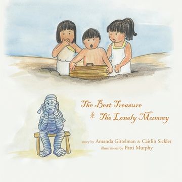 portada The Best Treasure / the Lonely Mummy (en Inglés)