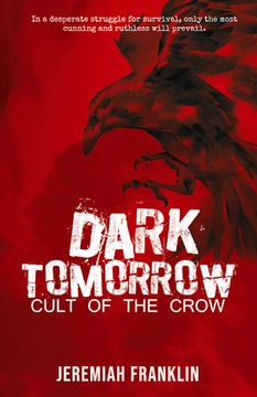 portada Dark Tomorrow: Cult of the Crow: (en Inglés)