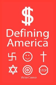 portada defining america (en Inglés)