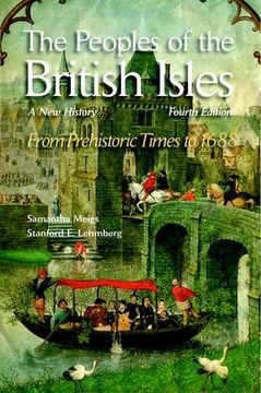 portada The Peoples of the British Isles: A new History. From Prehistoric Times to 1688 (en Inglés)