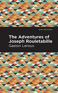 portada Adventures of Joseph Rouletabille (Mint Editions) (in English)