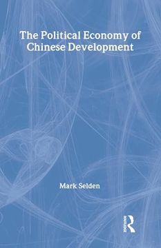 portada The Political Economy of Chinese Development (Socialism and Social Movements) (in English)