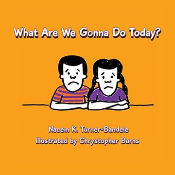 portada What Are We Gonna Do Today? (en Inglés)