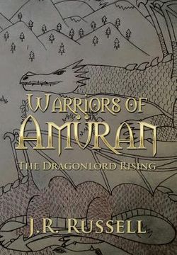 portada Warriors of Amüran: The Dragonlord Rising