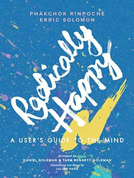 portada Radically Happy: A User's Guide to the Mind (en Inglés)