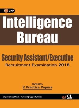 portada Intelligence Bureau 2018: Security Assistant/Executive