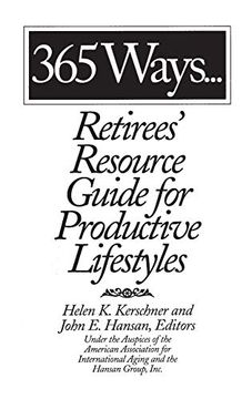 portada 365 Ways. Retirees' Resource Guide for Productive Lifestyles 