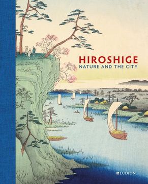 portada Hiroshige: Nature and the City (in English)