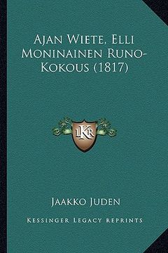 portada ajan wiete, elli moninainen runo-kokous (1817) (en Inglés)