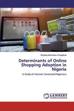 portada Determinants of Online Shopping Adoption in Nigeria (en Inglés)