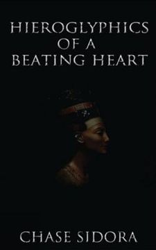 portada Hieroglyphics Of A Beating Heart (en Inglés)