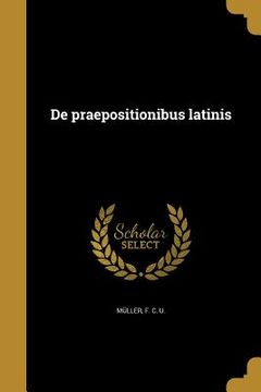 portada De praepositionibus latinis (en Italiano)