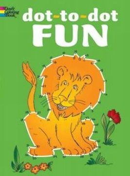 portada Dot-to-Dot Fun (Dover Coloring Books for Children) (en Inglés)
