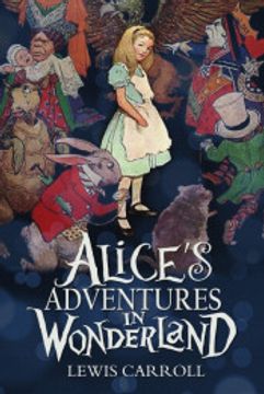 portada Aliceâ€™S Adventures in Wonderland (en Inglés)